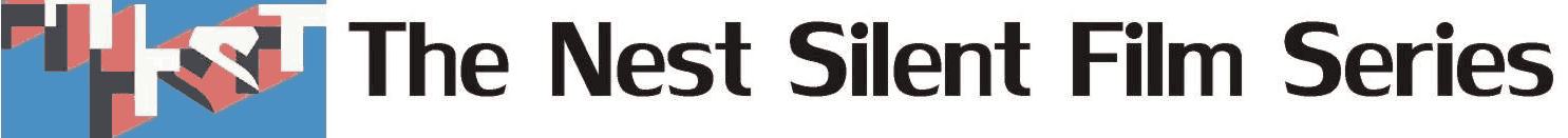 Nest Silent Film Series